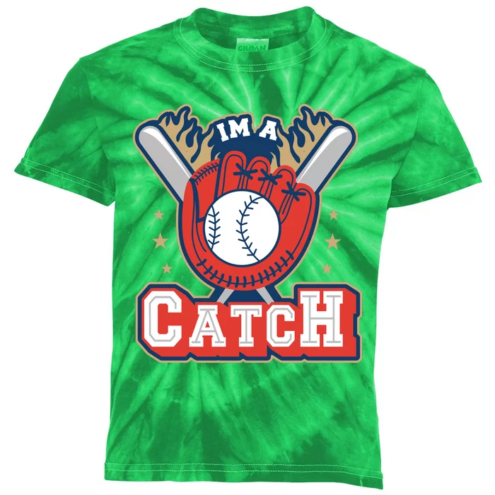 I'm A Catch Baseball Sport Kids Tie-Dye T-Shirt