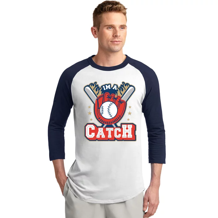 I'm A Catch Baseball Sport Baseball Sleeve Shirt