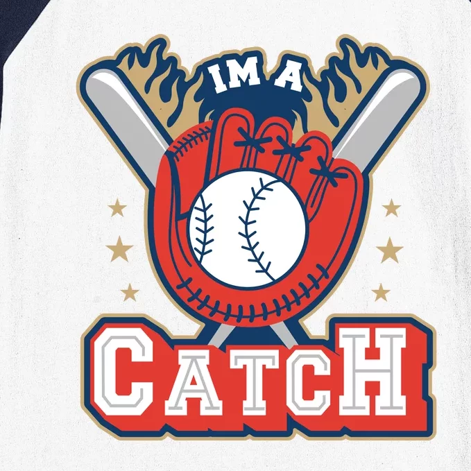 I'm A Catch Baseball Sport Baseball Sleeve Shirt