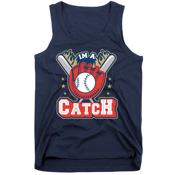 I'm A Catch Baseball Sport Tank Top