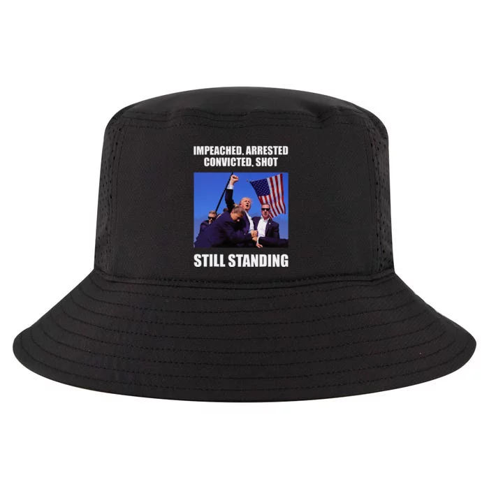 Impeached Arrested Convicted Shot Still Standing Trump Fist = Cool Comfort Performance Bucket Hat