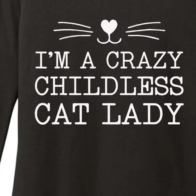 IM A Crazy Childless Cat Lady Funny 2024 Womens CVC Long Sleeve Shirt