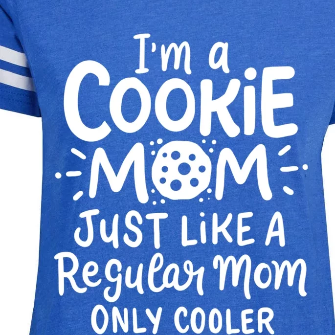 I'm A Cookie Mom Just Like A Regular Mom Only Cooler Outfit Funny Gift Enza Ladies Jersey Football T-Shirt