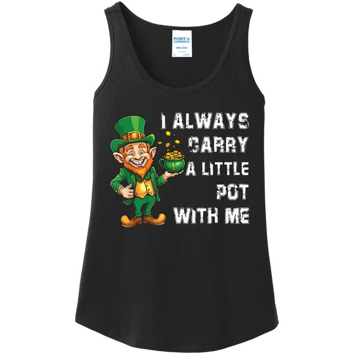 I Always Carry A Little Pot With Me Funny St Patrick Ladies Essential Tank