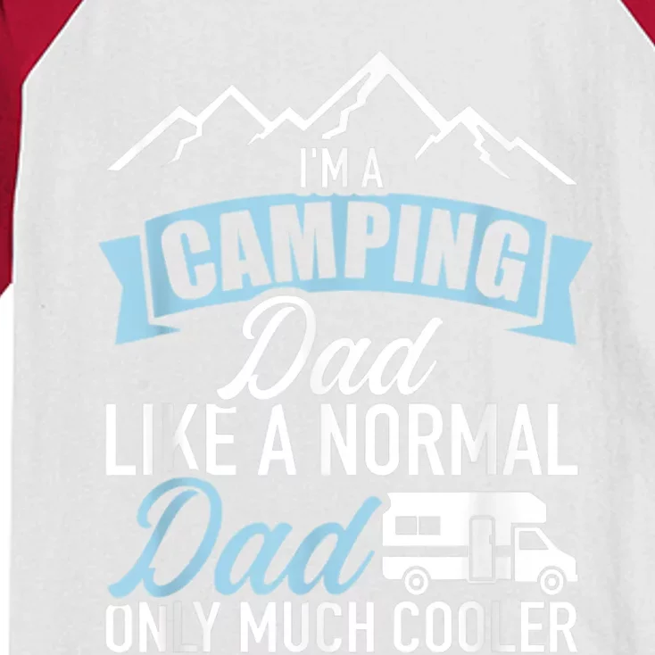 Im A Camping Dad Like A Normal Dad Only Much Cooler RV Kids Colorblock Raglan Jersey