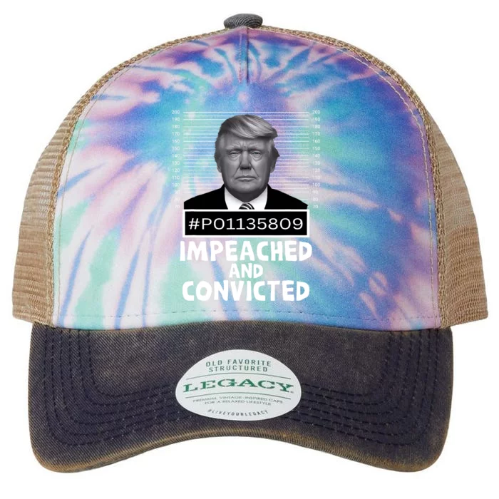 Impeached And Convicted Felon 45 Funny Anti Trump Mugshot Legacy Tie Dye Trucker Hat