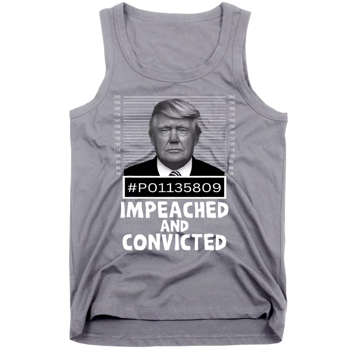 Impeached And Convicted Felon 45 Funny Anti Trump Mugshot Tank Top