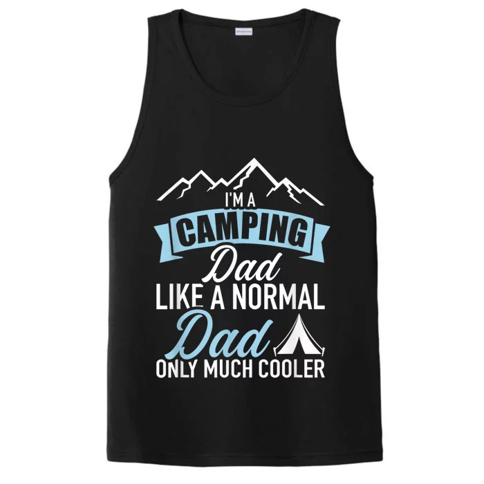 Im A Camping Dad Performance Tank