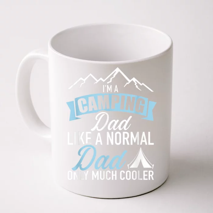 Im A Camping Dad Front & Back Coffee Mug