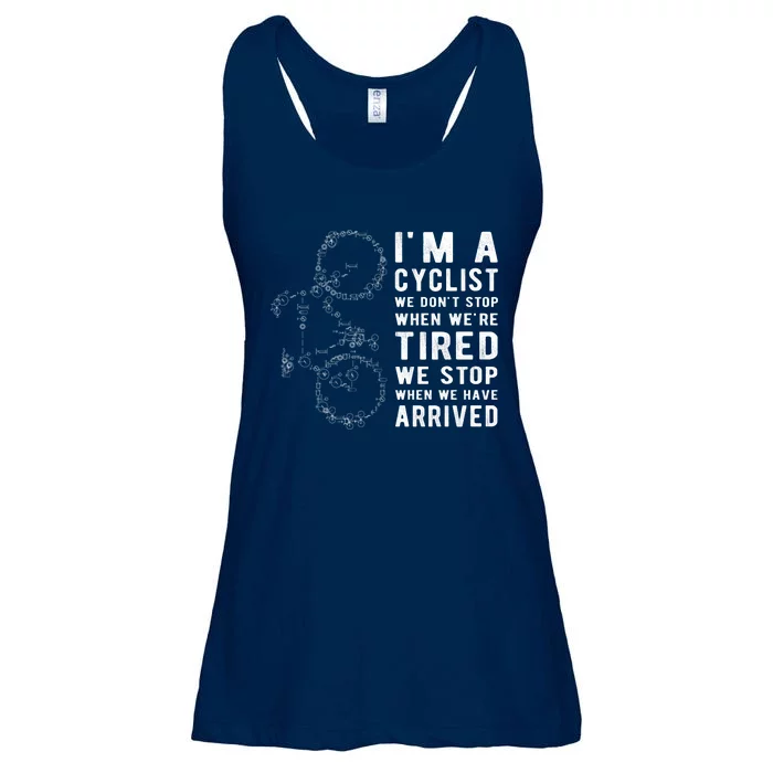 Im A Cyclist We Dont Stop When Were Tired Ladies Essential Flowy Tank