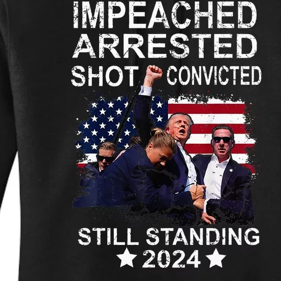 Impeached Arrested Convicted Shot Still Standing Women's Pullover Hoodie