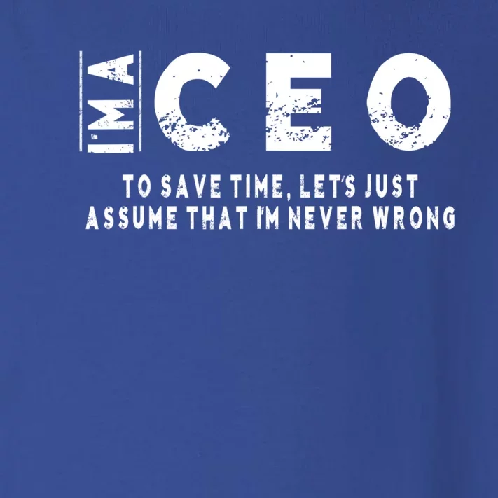 I'm A Ceo To Save Time I'm Never Wrong Meaningful Gift Unisex Toddler Long Sleeve Shirt