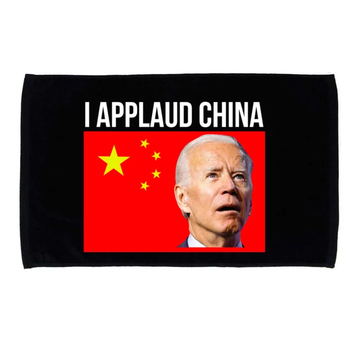 I Applaud China Funny Joe Biden Saying Canada China Flag Microfiber Hand Towel