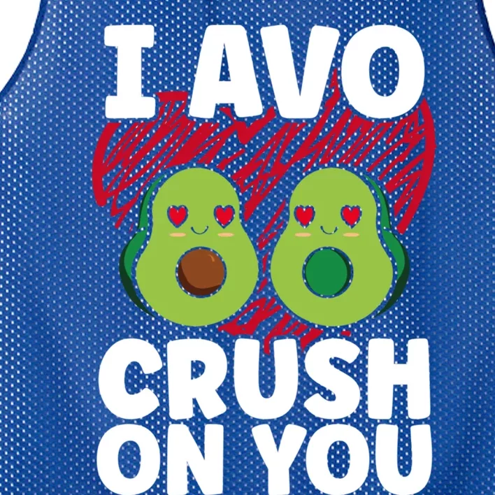 I Avo Crush On You Avocado Lover Funny Avocado Gift Mesh Reversible Basketball Jersey Tank