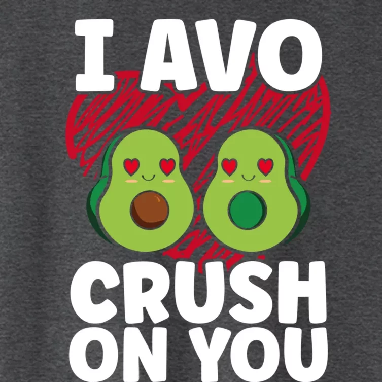 I Avo Crush On You Avocado Lover Funny Avocado Gift Women's Crop Top Tee