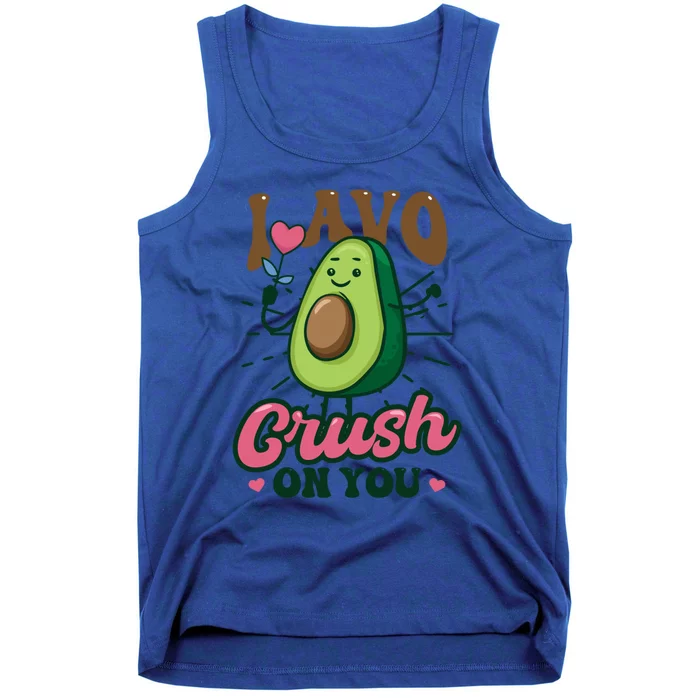 I Avo Crush On You Design Avocado Gift Tank Top