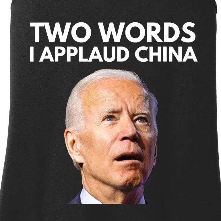 I Applaud China Funny Joe Biden Saying Canada China Flag Ladies Essential Tank