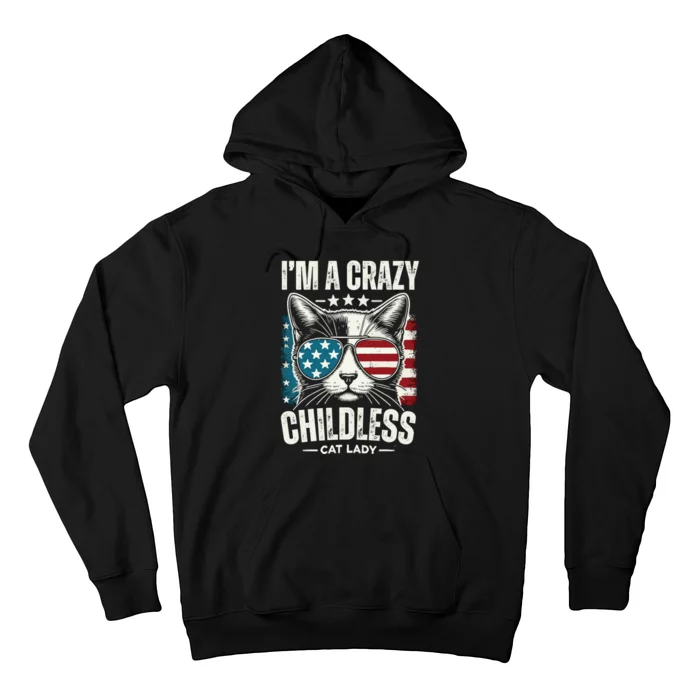 Im A Crazy Childless Cat Lady Us American Flag 2024 Hoodie