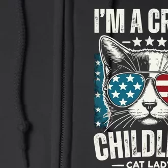 Im A Crazy Childless Cat Lady Us American Flag 2024 Full Zip Hoodie