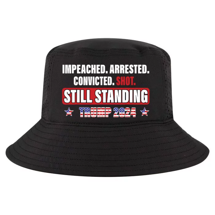 Impeached Arrested Convicted Shot Still Standing Trump 2024 Cool Comfort Performance Bucket Hat