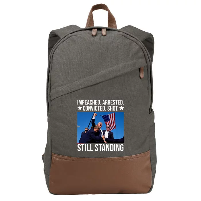 Impeached Arrested Convicted Shot Still Standing Cotton Canvas Backpack