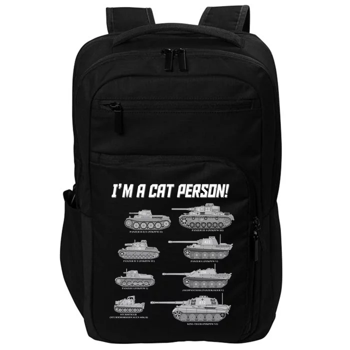 I'm A Cat Person WWII German Tanks Impact Tech Backpack