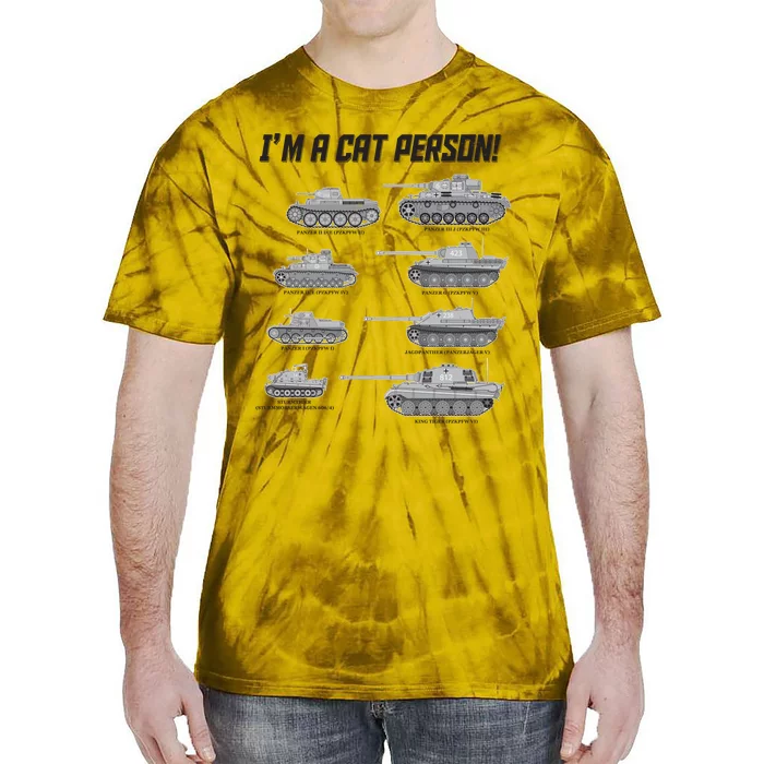 I'm A Cat Person WWII German Tanks Tie-Dye T-Shirt