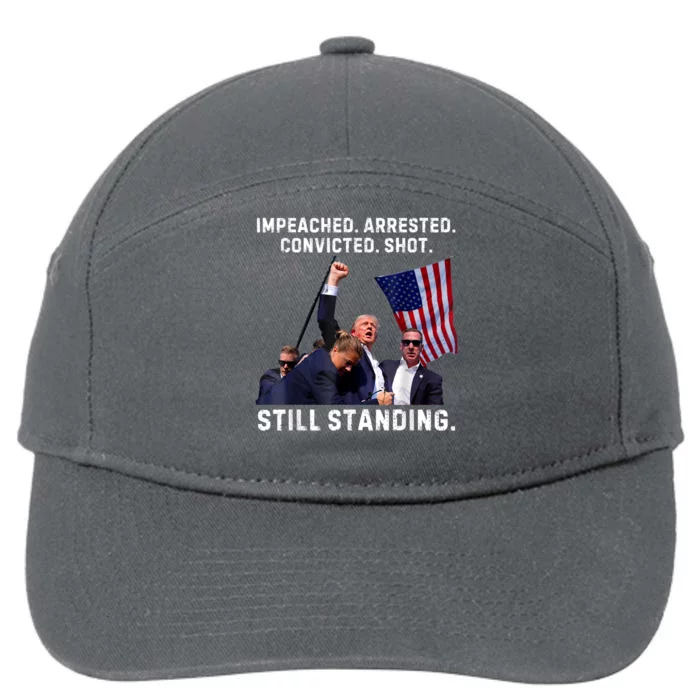 Impeached Arrested Convicted Shot Still Standing Trump 7-Panel Snapback Hat