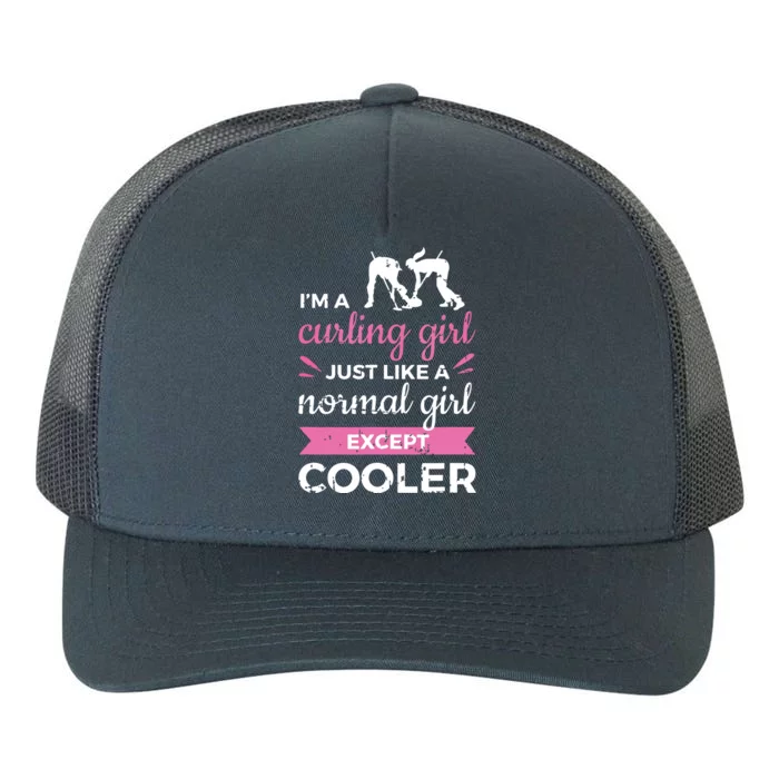 Im A Curling Girl Gift Ice Curling Sport Quote Curling Yupoong Adult 5-Panel Trucker Hat