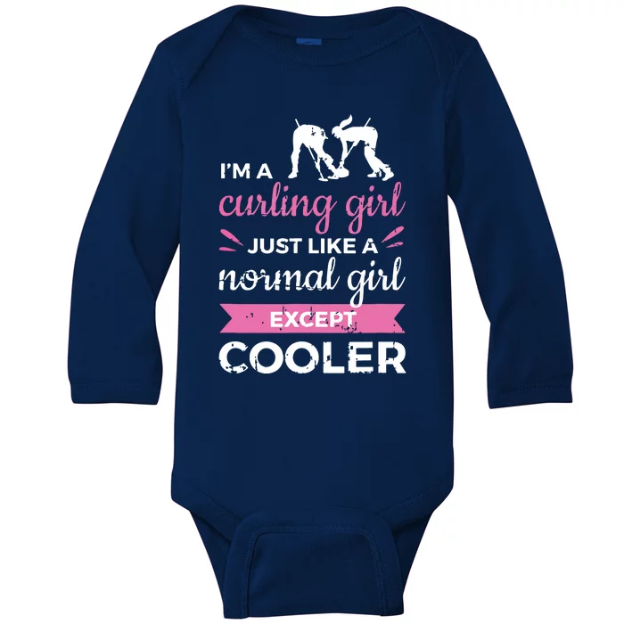 Im A Curling Girl Gift Ice Curling Sport Quote Curling Baby Long Sleeve Bodysuit