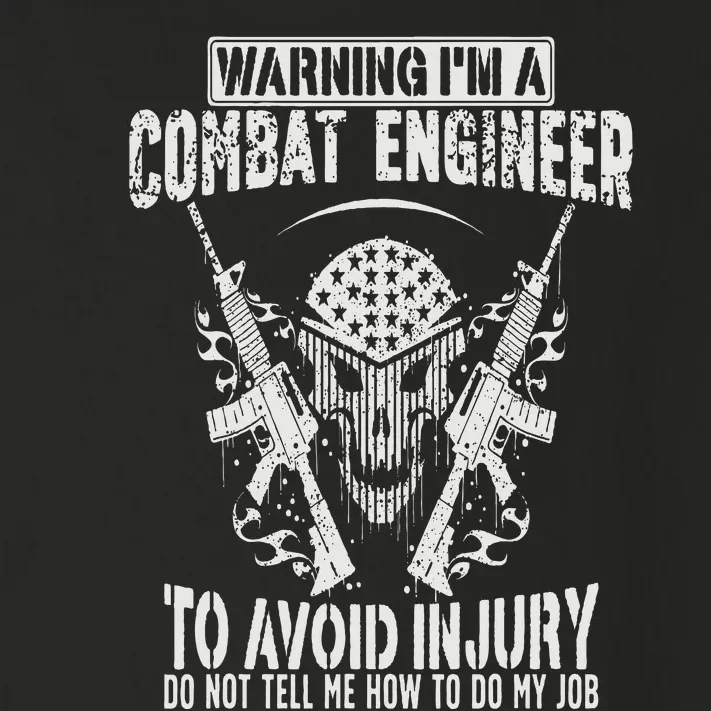 I'm A Combat Engineer Combat Engineering Toddler Long Sleeve Shirt