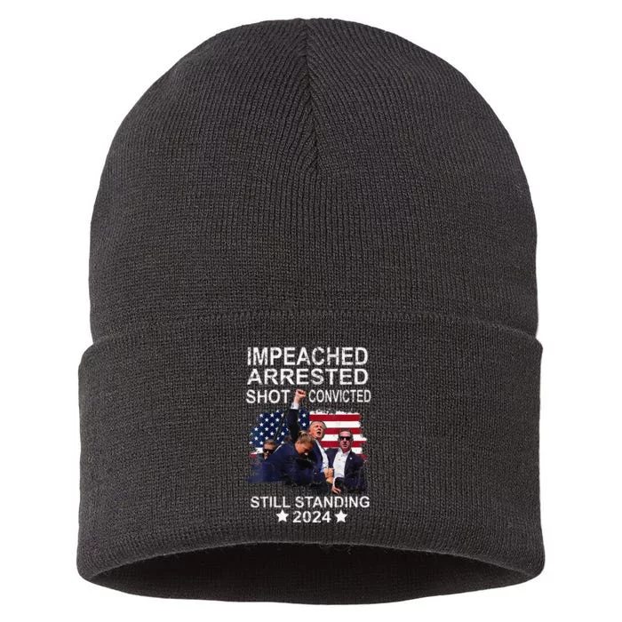 Impeached Arrested Convicted Shot Still Standing Sustainable Knit Beanie