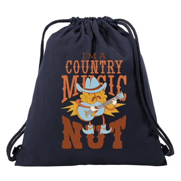 I'm A Country Music Nut Funny Drawstring Bag