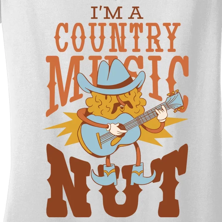 I'm A Country Music Nut Funny Women's V-Neck T-Shirt