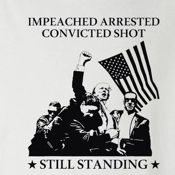 Impeached Arrested Convicted Shot Still Standing Toddler Long Sleeve Shirt