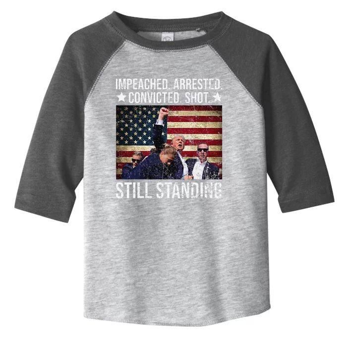 Impeached Arrested Convicted Shot Still Standing Toddler Fine Jersey T-Shirt