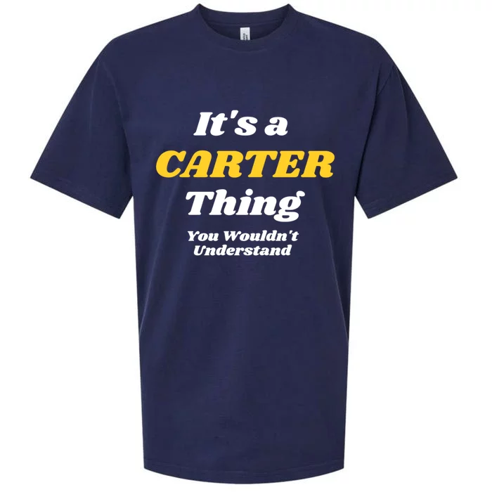 Its A Carter Thing You Wouldnt Understand Family Name Cute Gift Sueded Cloud Jersey T-Shirt