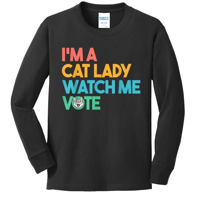 IM A Cat Lady Watch Me Vote Funny President 2024 Election Kids Long Sleeve Shirt