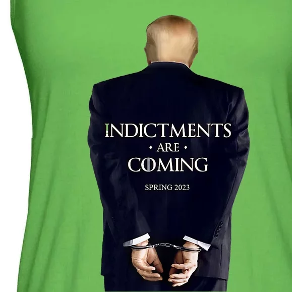 Indictments Are Coming Funny Trump Indicted Ladies Essential Flowy Tank