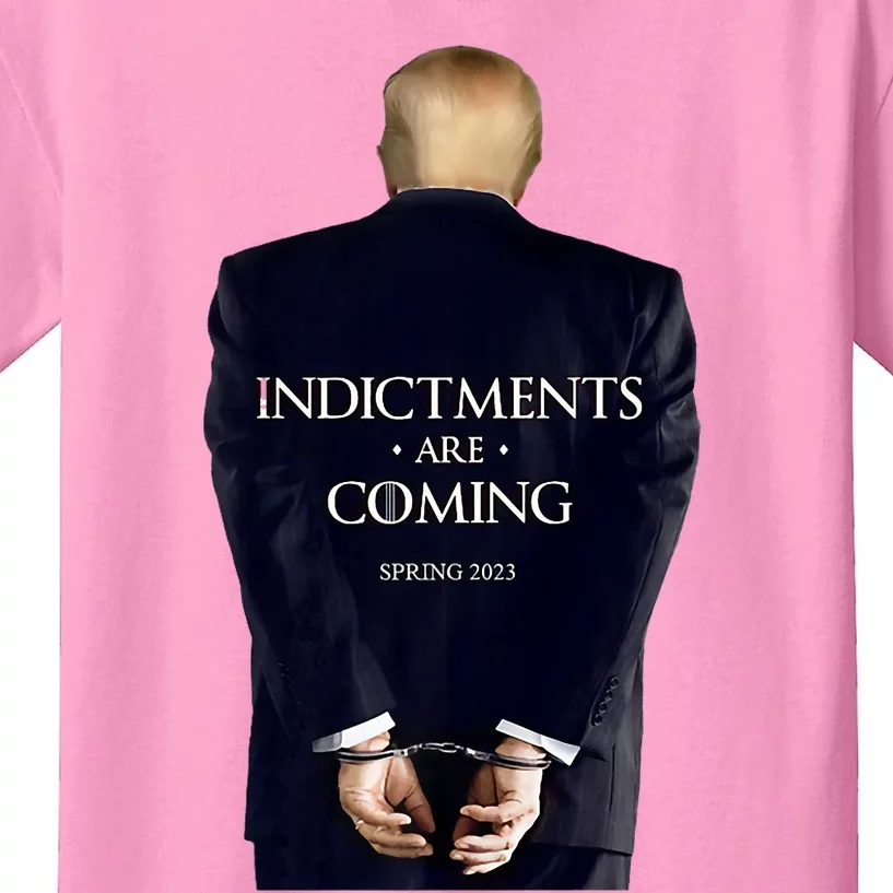 Indictments Are Coming Funny Trump Indicted Kids T-Shirt