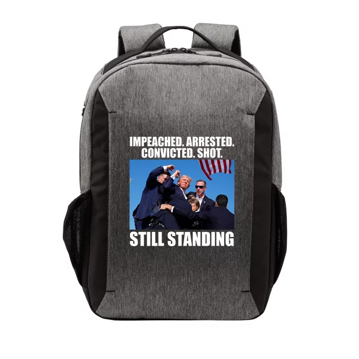 Impeached Arrested Convicted Shot Still Standing Donald Trump Vector Backpack