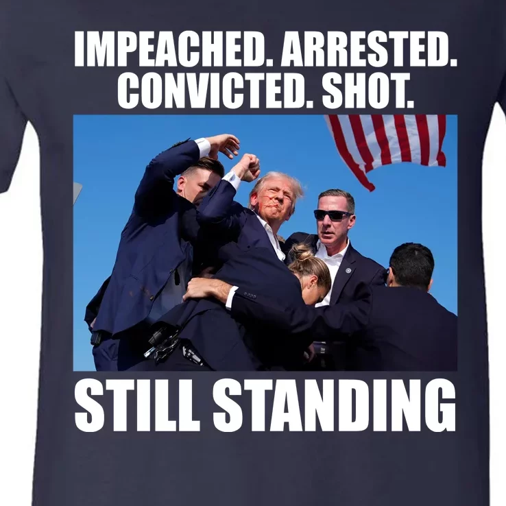 Impeached Arrested Convicted Shot Still Standing Donald Trump V-Neck T-Shirt