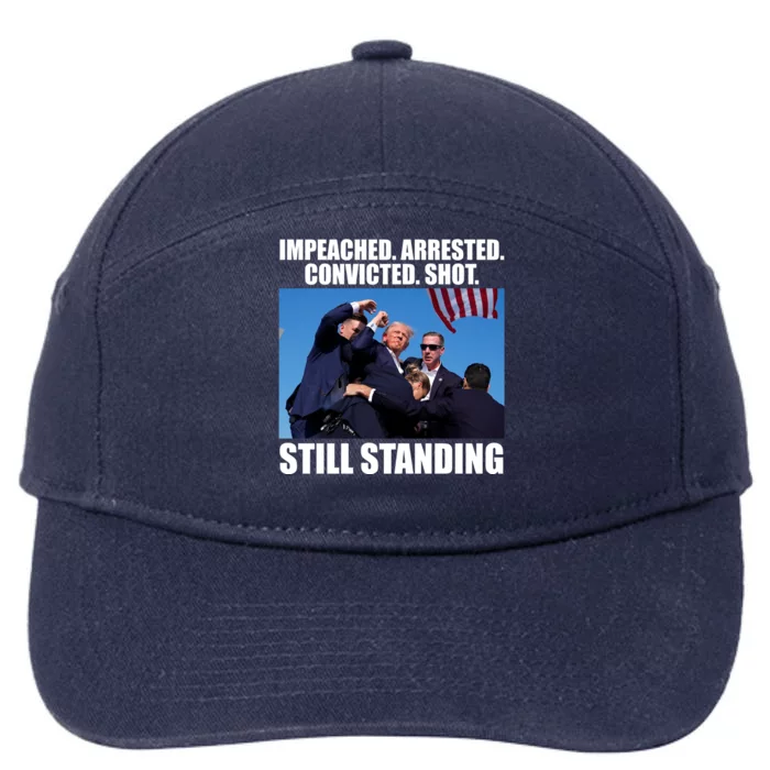 Impeached Arrested Convicted Shot Still Standing Donald Trump 7-Panel Snapback Hat