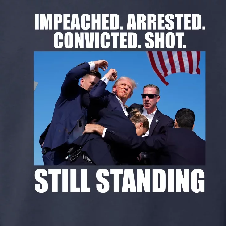 Impeached Arrested Convicted Shot Still Standing Donald Trump Toddler Hoodie