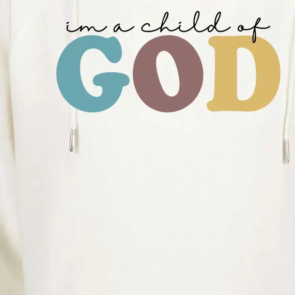 Im A Child Of God Christianity Womens Funnel Neck Pullover Hood