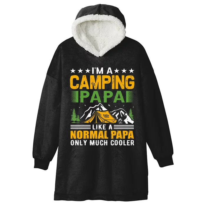 i´m a camping papa like a normal papa only much cooler Hooded Wearable Blanket