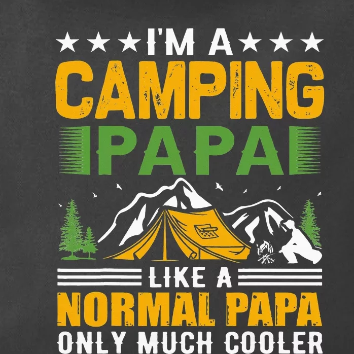 i´m a camping papa like a normal papa only much cooler Zip Tote Bag