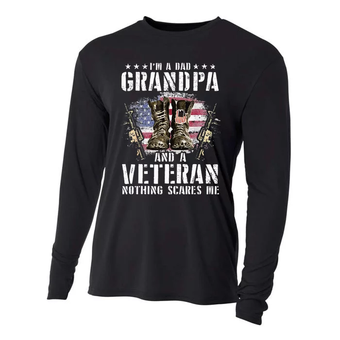 Im A Dad Grandpa And A Veteran Nothing Scares Me Cooling Performance Long Sleeve Crew