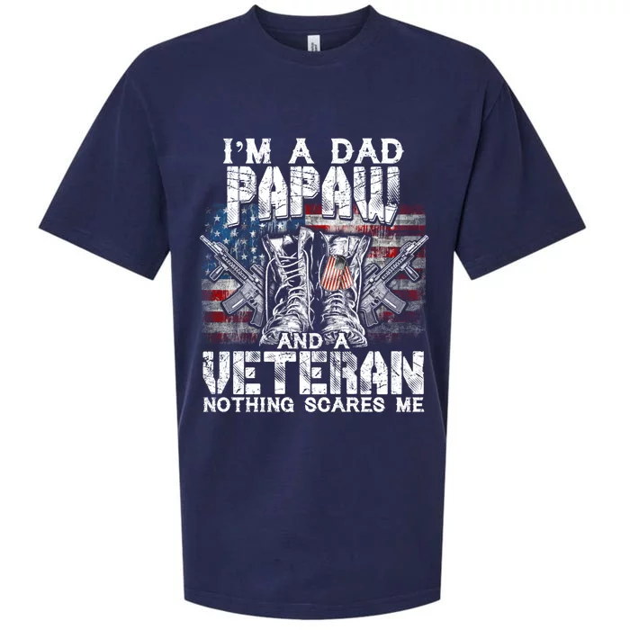 Im A Dad Papaw Veteran Nothing Scares Me Proud Gift Sueded Cloud Jersey T-Shirt