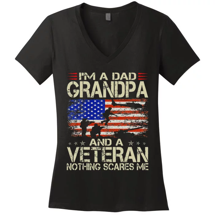 Im A Dad Grandpa And Veteran Fathers Day Papa Grandpa Gifts Women's V-Neck T-Shirt